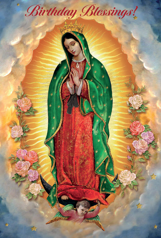 Birthday Blessings Guadalupe Greeting Card - Unique Catholic Gifts