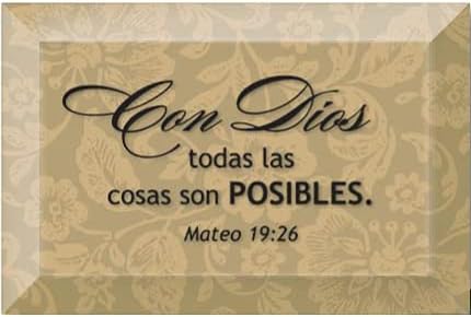 Con Dios Todas las Cosas son Posibles Placa 4 x 6" - Unique Catholic Gifts