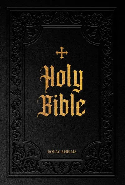 Douay-Rheims Bible Large Print Edition - Unique Catholic Gifts