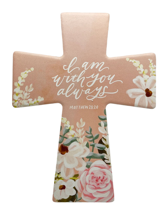 I am with You Always Ceramic Wall or Easel Cross 7 3/4"