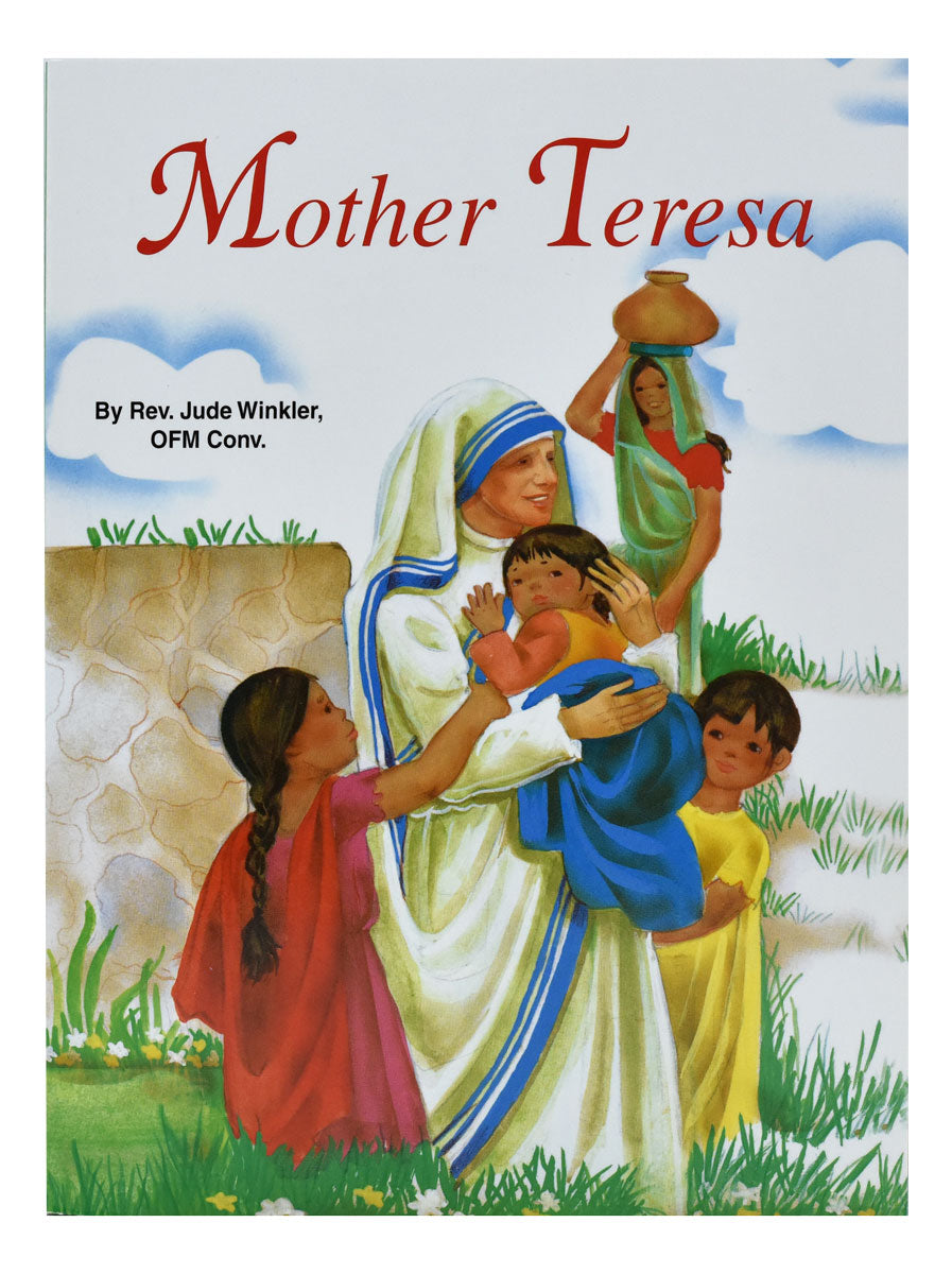 Mother Teresa by Rev. Jude Winkler