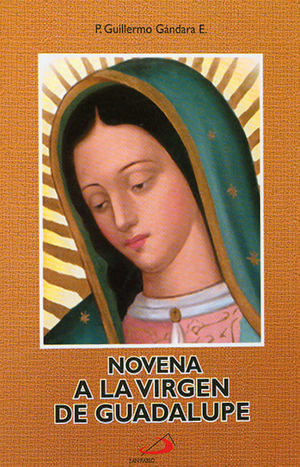 Novena a la Virgen de Guadalupe - Unique Catholic Gifts