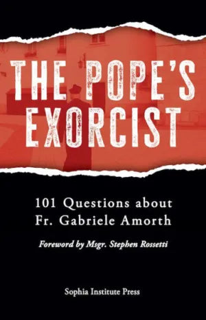 The Pope's Exorcist: 101 Questions About Fr. Gabriele Amorth - Unique Catholic Gifts