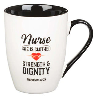 Nurse: Strength and Dignity Mug