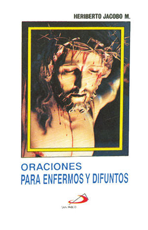 Oraciones Para Enfermos Y Difuntos - Unique Catholic Gifts