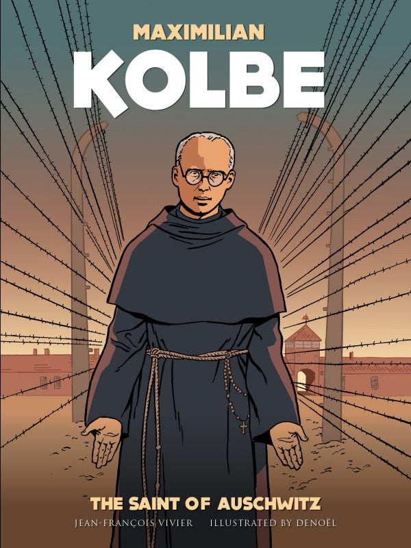 Maximilian Kolbe Comic Book A Saint in Auschwitz by Jean-Francois Vivier - Unique Catholic Gifts