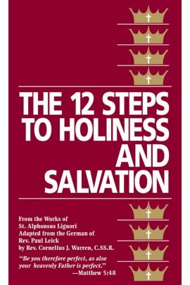 The Twelve Steps to Holiness and Salvation St. Alphonsus Liguori (paperback) - Unique Catholic Gifts