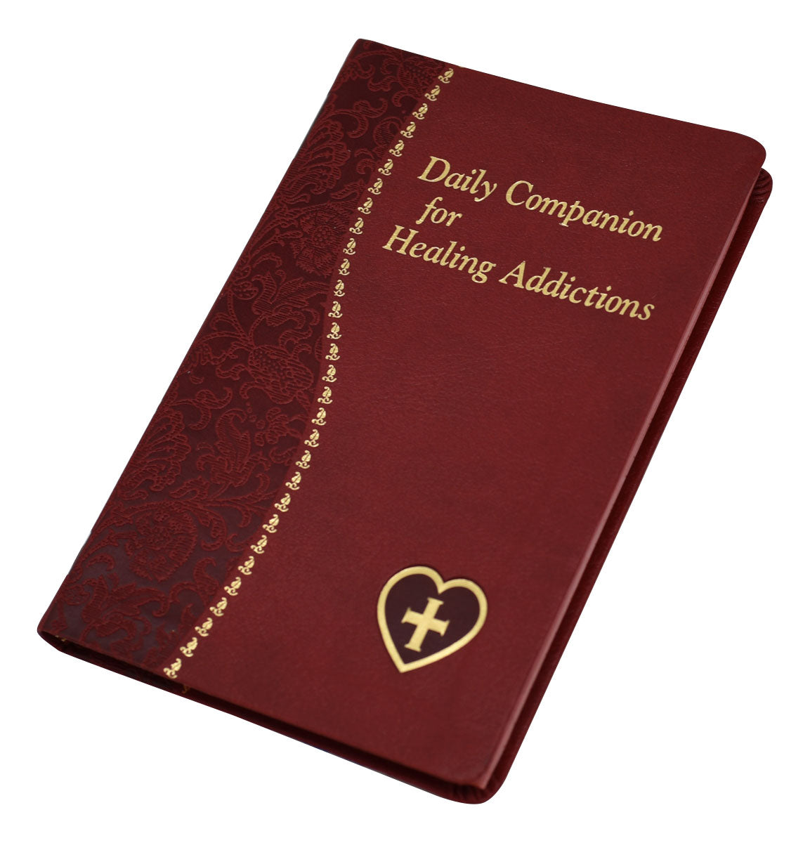 Daily Companion For Healing Addictions - Unique Catholic Gifts