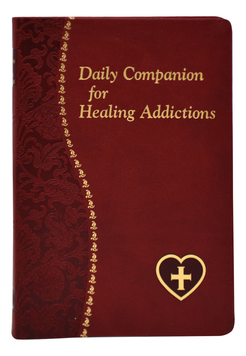 Daily Companion For Healing Addictions - Unique Catholic Gifts