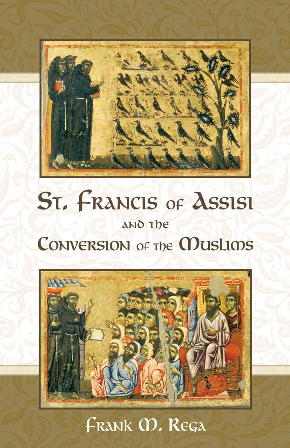 St. Francis Of Assisi and the Conversion of Muslims - Unique Catholic Gifts