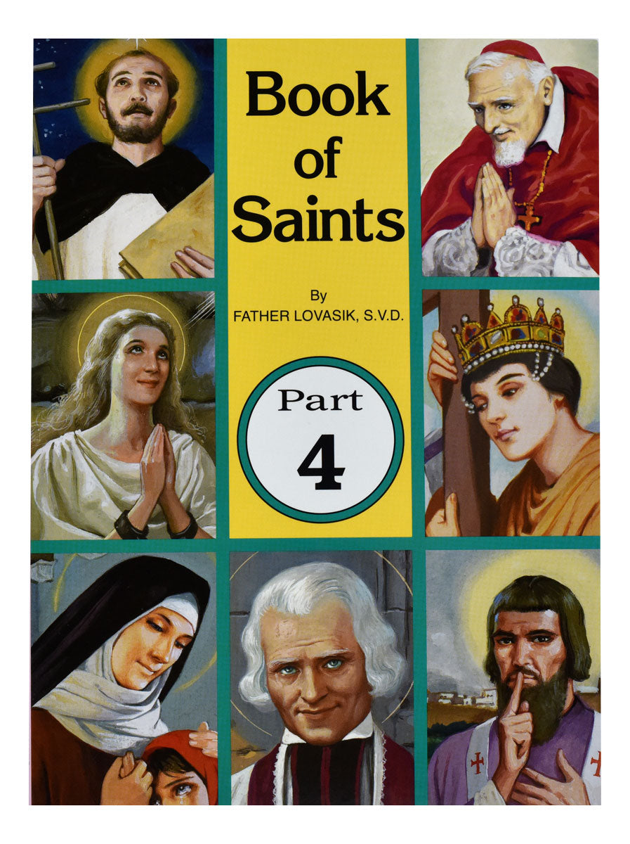 Book of Saints #4  by Fr. Lovasik, S.V.D. - Unique Catholic Gifts