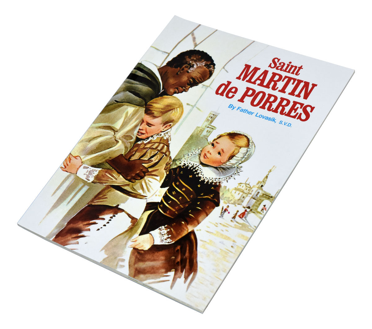 Saint Martin De Porres by Fr. Lovasik - Unique Catholic Gifts