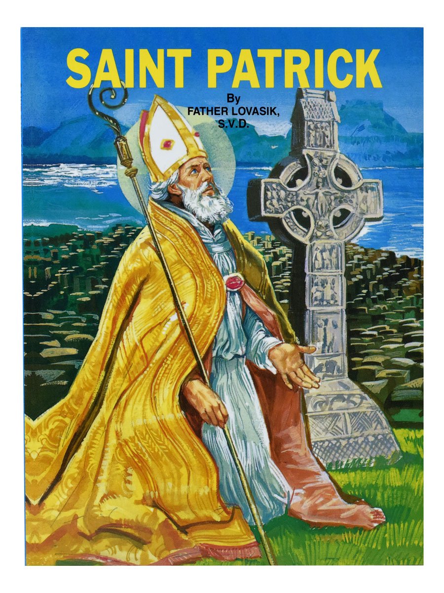 Saint Patrick by Father Lovasik S.V.D. - Unique Catholic Gifts