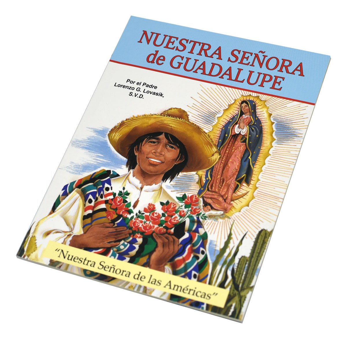 Libro de Nuestra Senora de  Guadalupe para Ninos por Padre Lovasik S.V.D. - Unique Catholic Gifts