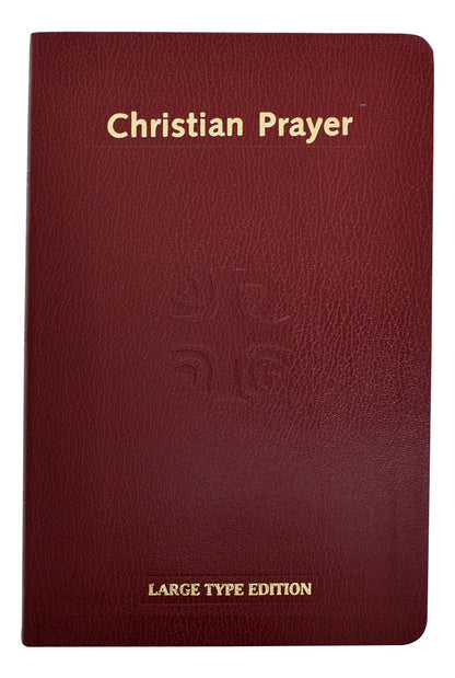 Christian Prayer (Large Type) - Unique Catholic Gifts