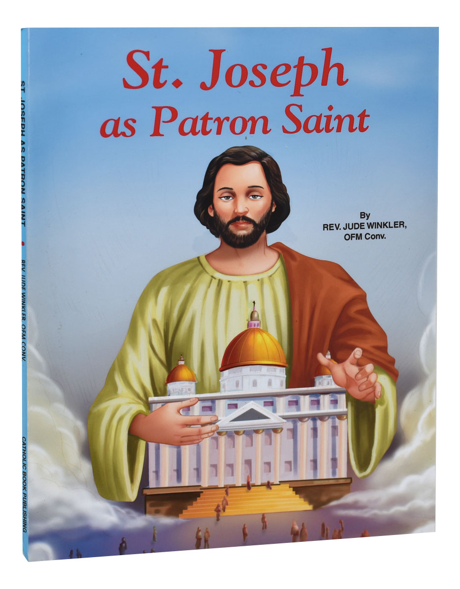 St. Joseph As Patron Saint by Rev. Jude Winkler - Unique Catholic Gifts