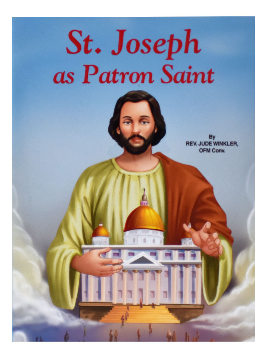 St. Joseph As Patron Saint by Rev. Jude Winkler - Unique Catholic Gifts