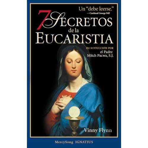 7 Secretos de la Eucaristia (Spanish Edition) Paperback - Unique Catholic Gifts