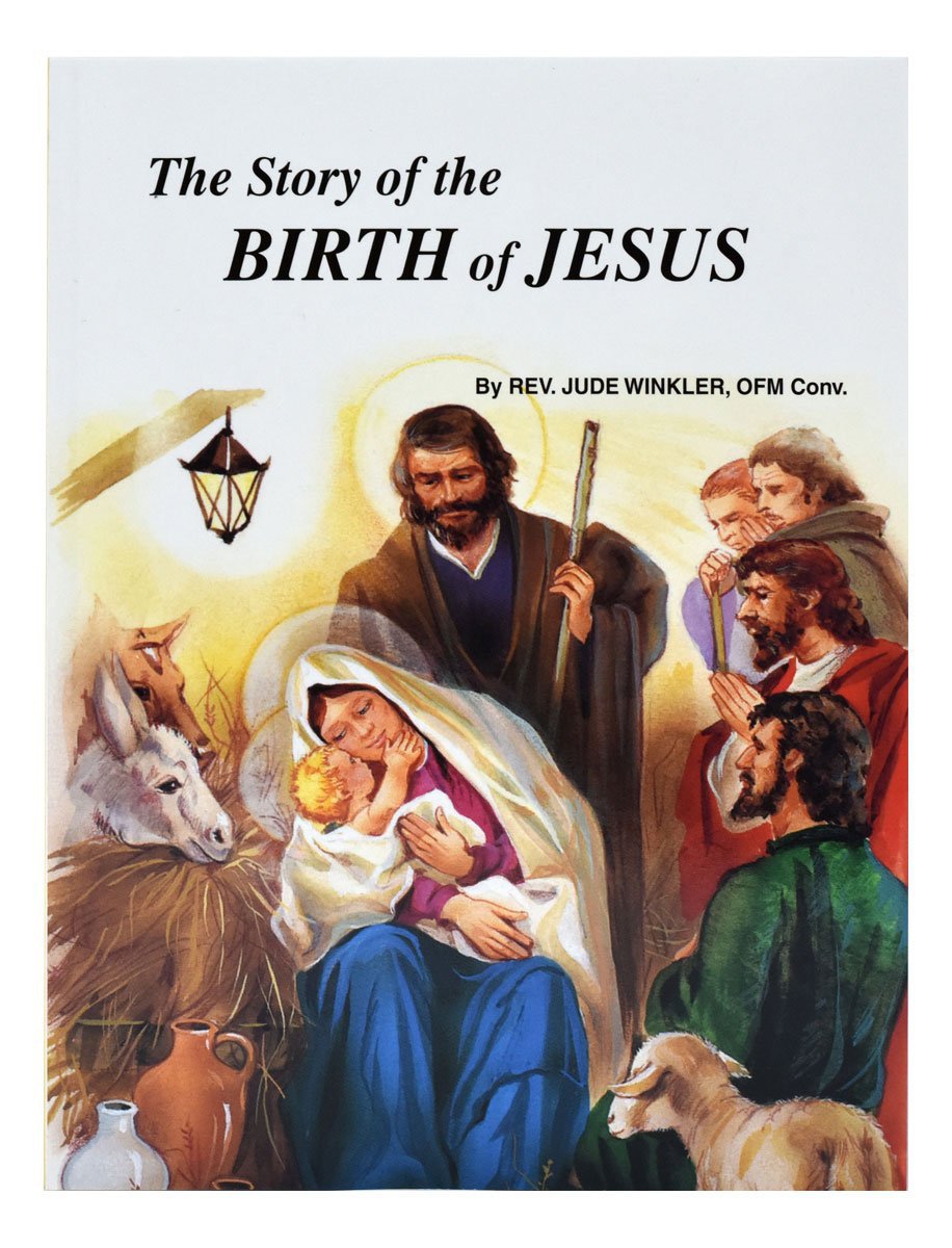 The Story of the Birth of Jesus by Fr Jude Winkler - Unique Catholic Gifts