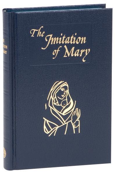 Imitation Of Mary by Rev Alexander de Rouville (hardcover) - Unique Catholic Gifts