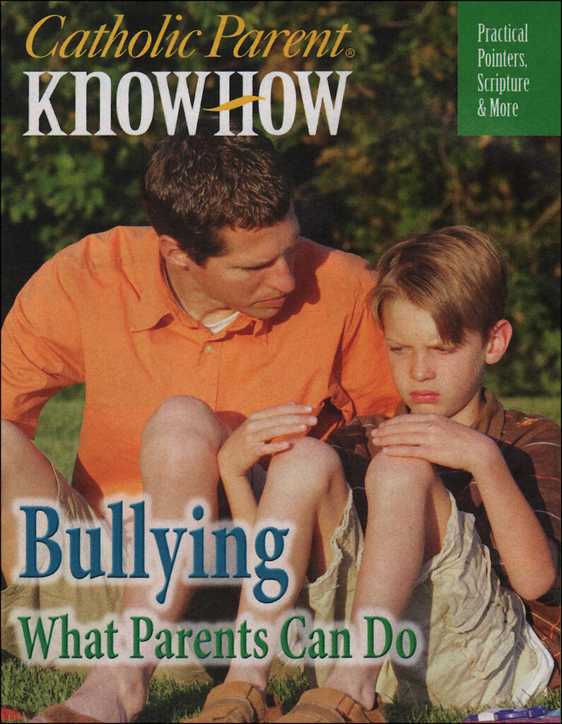 Bullying What Parents Can Do - Unique Catholic Gifts