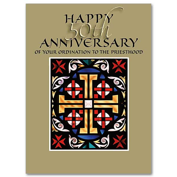 Happy 50th Anniversary of Your Ordination To The Priesthood 50th Anniversary of Ordination Card - Unique Catholic Gifts