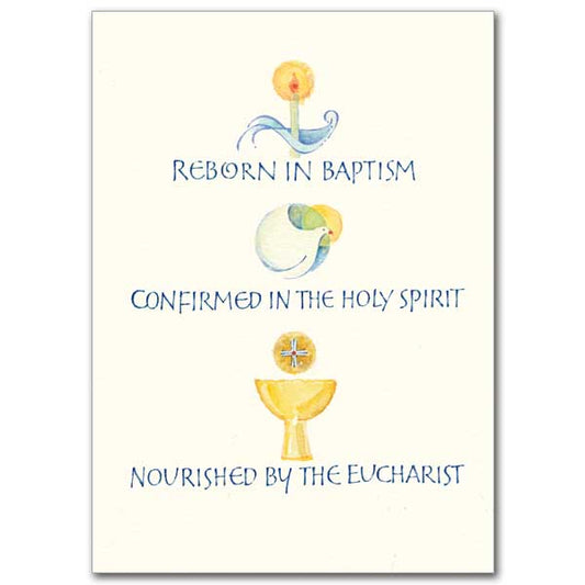 Reborn, Confirmed, Nourished RCIA Full Initiation Congratulations Greeting Card - Unique Catholic Gifts