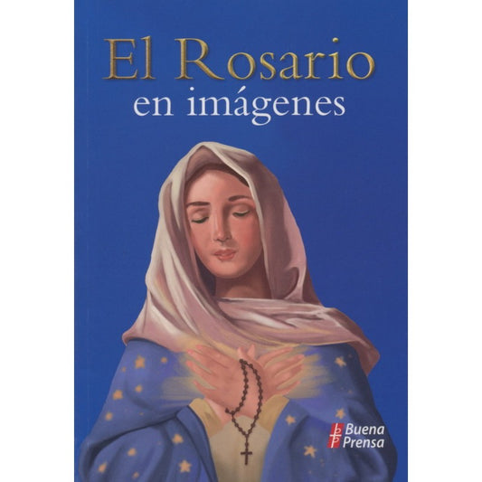 El Rosario en Imagenes (Español) - Unique Catholic Gifts