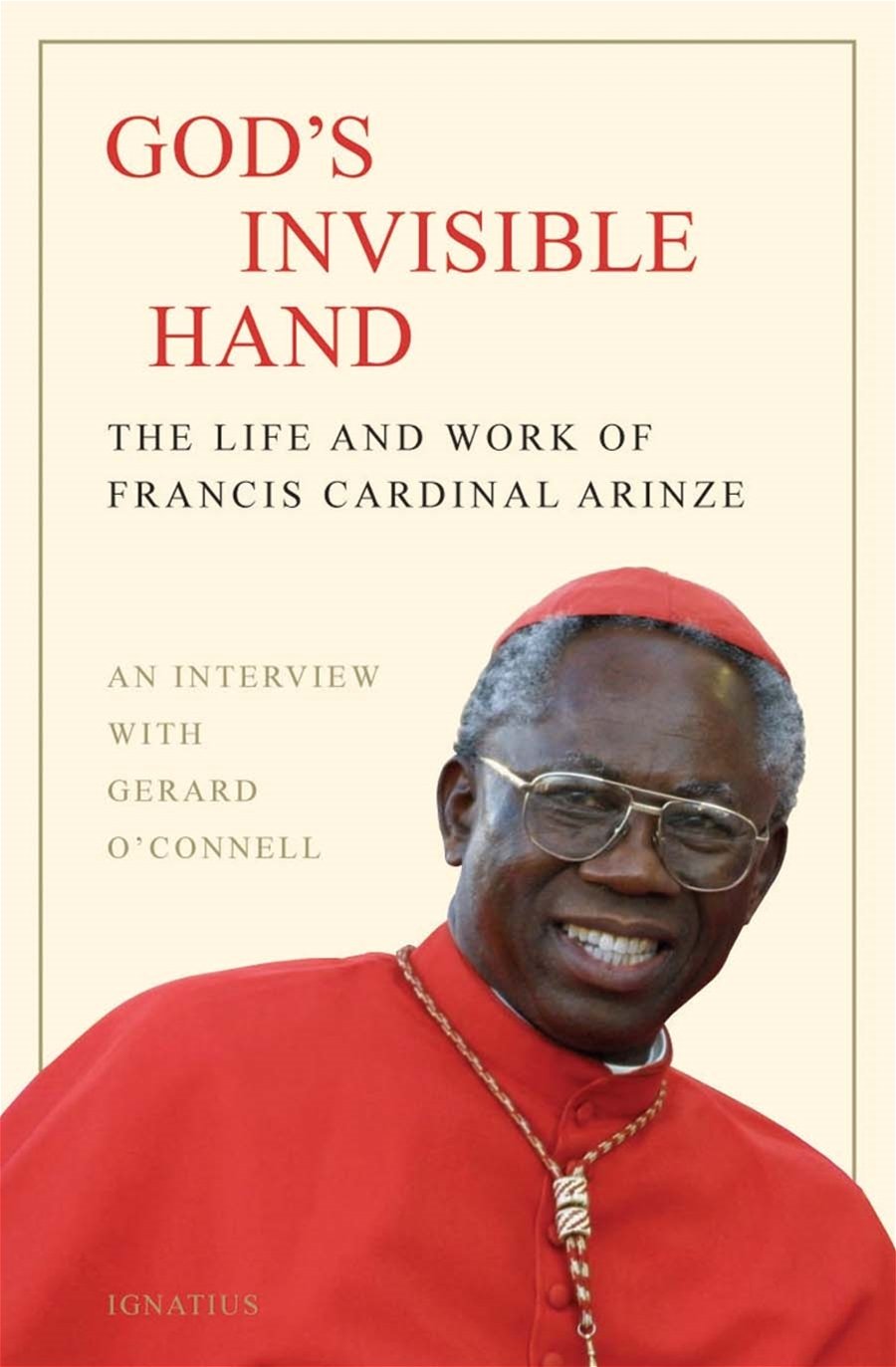 God's Invisible Hand The Life and Work of Francis Cardinal Arinze By: Francis Cardinal Arinze - Unique Catholic Gifts