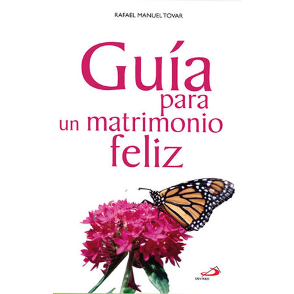 Guia Para Un Matrimonio Feliz - Unique Catholic Gifts