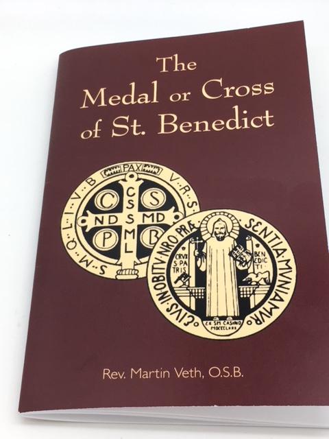 The Medal or Cross of St. Benedict by Rev. Martin Veth, O.S.B. - Unique Catholic Gifts