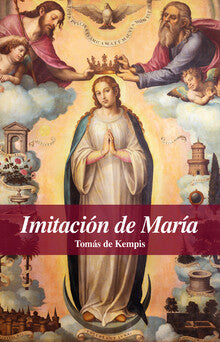 Imitacion De Maria a Tomas Kempis - Unique Catholic Gifts