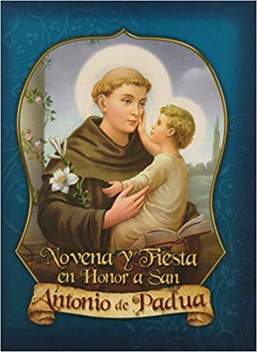 Novena y Fiesta en Honor a San Antonio de Padua - Unique Catholic Gifts