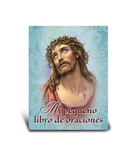 Mi Pequeno Libro de Oraciones. - Unique Catholic Gifts