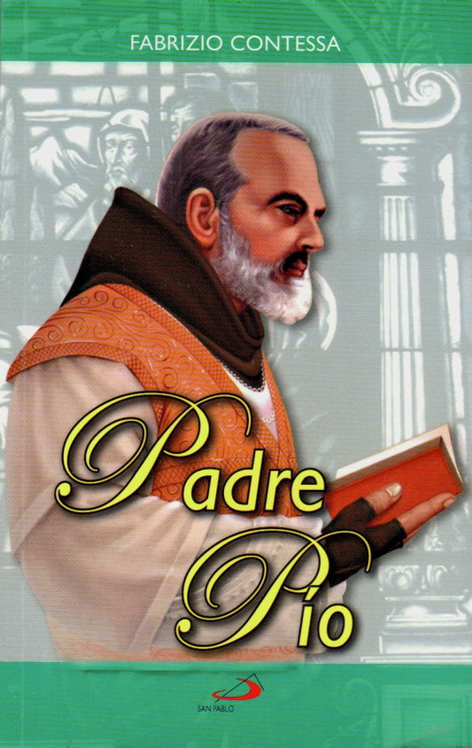 Padre Pio escrito por Fabrizio Contessa - Unique Catholic Gifts