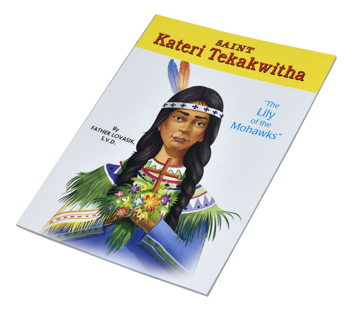 Saint Kateri Tekakwitha - Unique Catholic Gifts