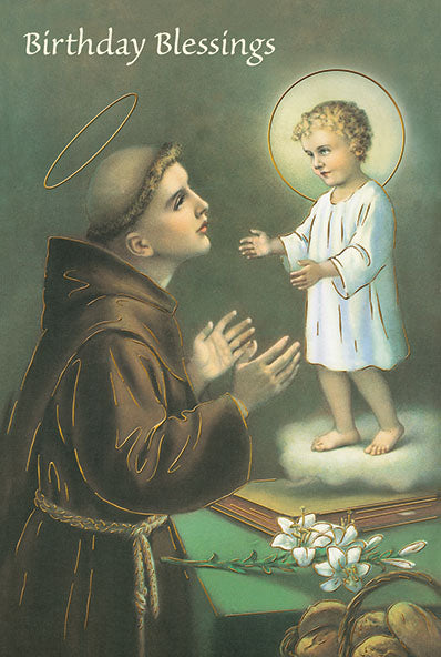 St. Anthony Birthday Blessings Greeting Card - Unique Catholic Gifts