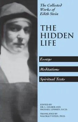 The Hidden Life by L. Gelber, Waltraut Stein - Unique Catholic Gifts