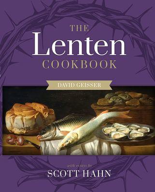 The Lenten Cookbook by Scott Hahn - Unique Catholic Gifts