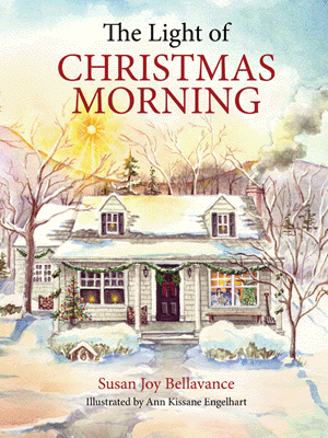 The Light of Christmas Morning by Susan Joy Bellavance Illustrated by Kissane Engelhart - Unique Catholic Gifts