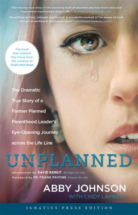 Unplanned by Abby Johnson (Paperback) - Unique Catholic Gifts