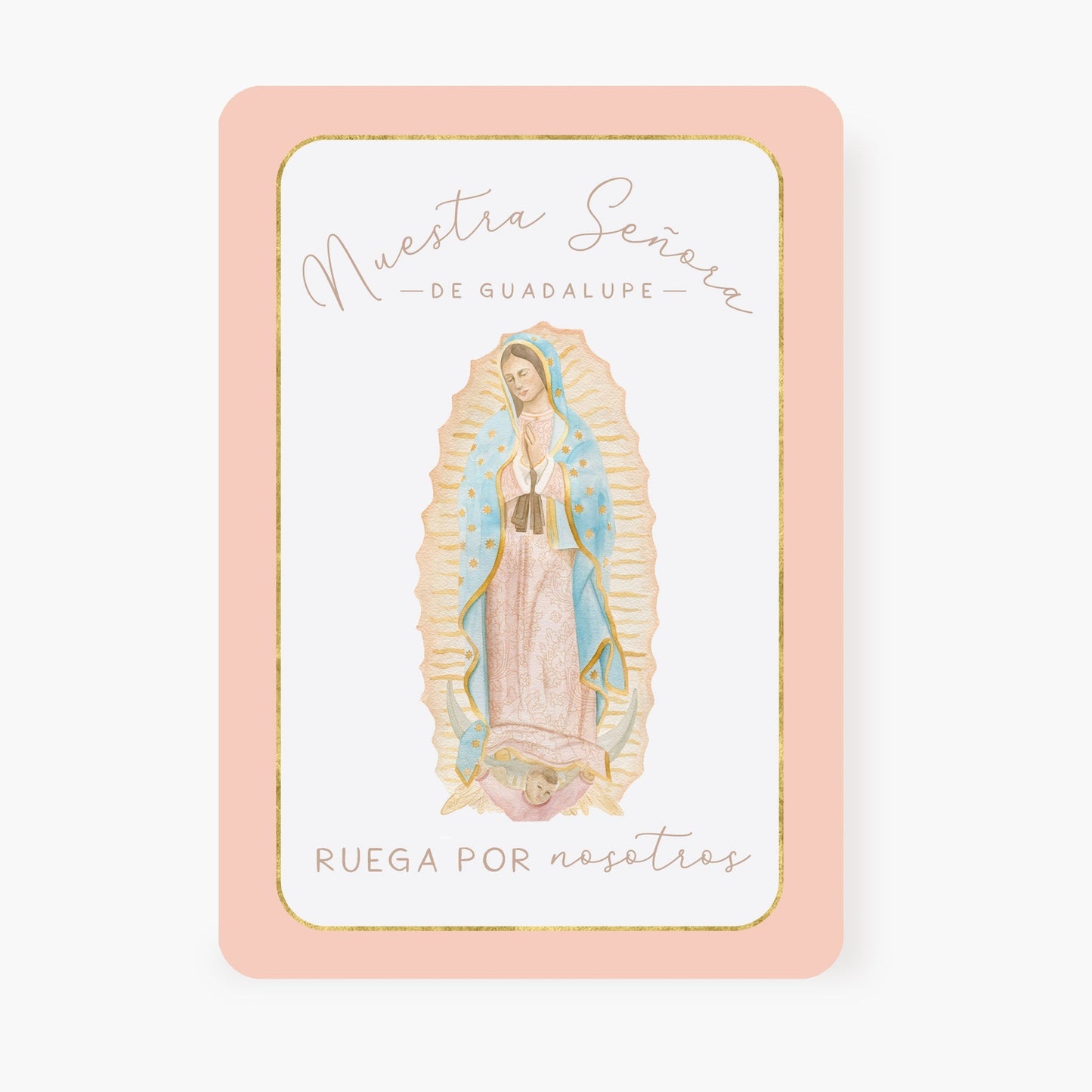 Nuestra Señora de Guadalupe | Tarjeta de Oración | Durazno - Unique Catholic Gifts