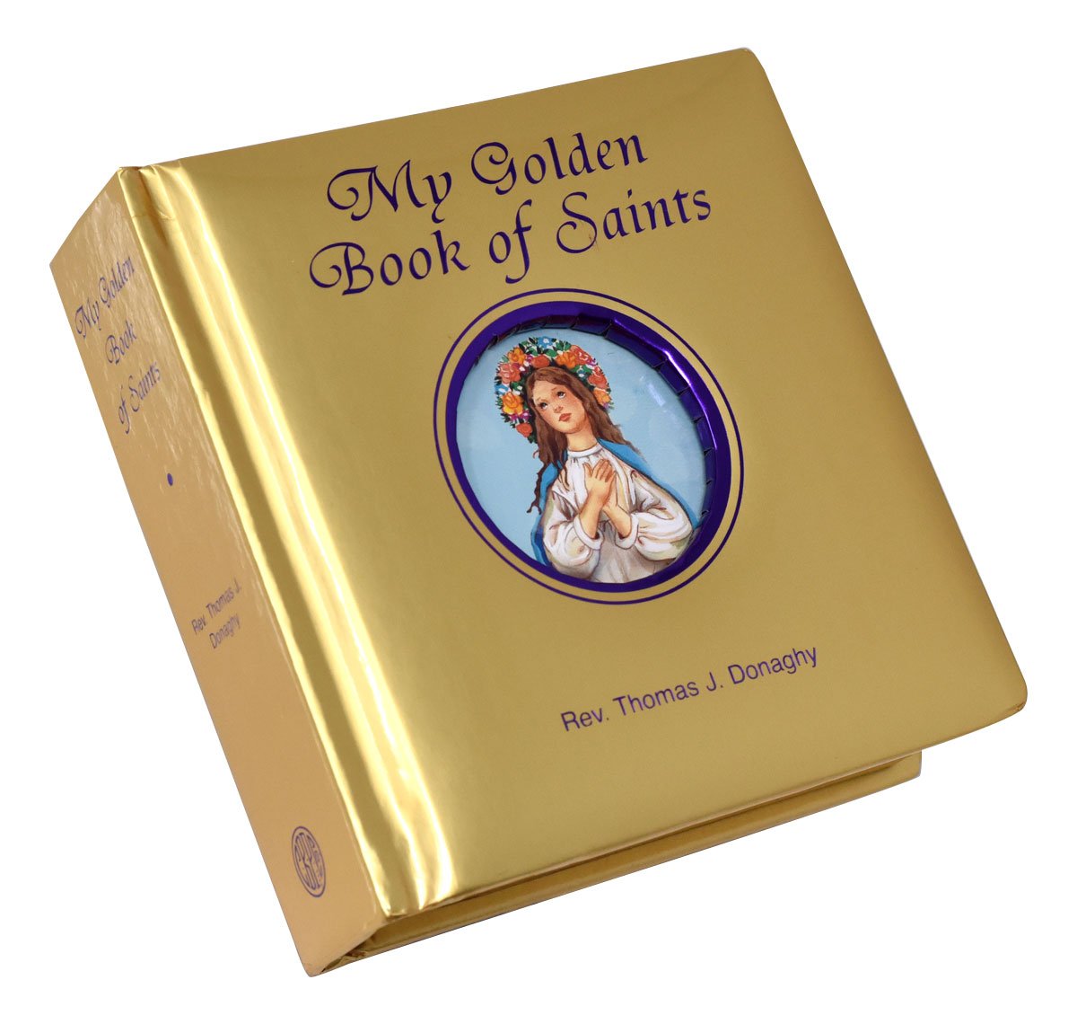 My Golden Book of Saints by Rev. Thomas J. Donaghy - Unique Catholic Gifts